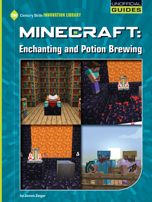 Title details for Minecraft - Enchanting and Potion Brewing by James Zeiger - Available